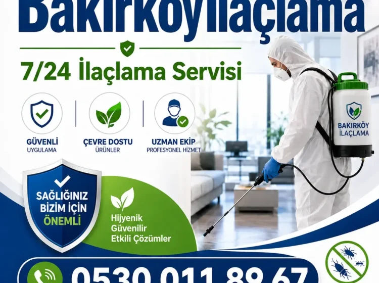 Bakırköy İlaçlama